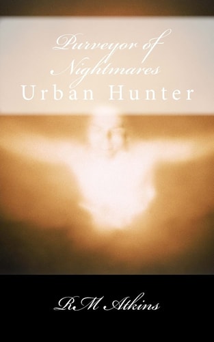 Purveyor of Nightmares Urban Hunter