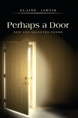 Perhaps a Door New and Selected Poems