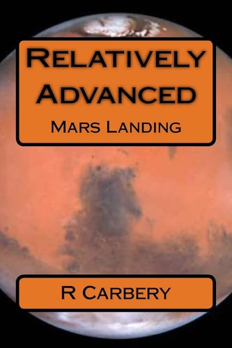 Relatively Advanced Mars Landing