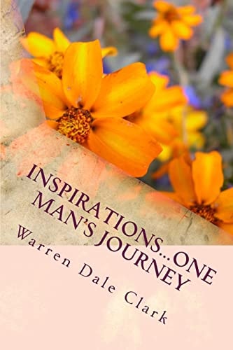 Inspirations... One Man's Journey From Misery to Mercy