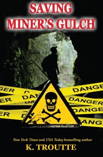Saving Miner's Gulch