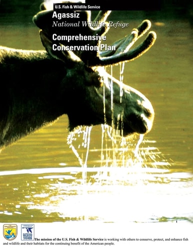 Agassiz National Wildlife Refuge Comprehensive Conservation Plan