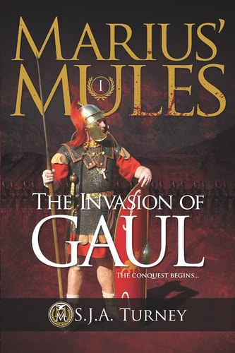 Marius' Mules I The Invasion of Gaul