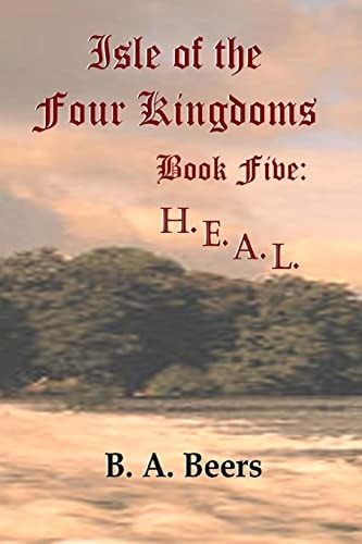 H.E.A.L. Isle of the Four Kingdoms