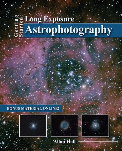 Getting Started Long Exposure Astrophotography
