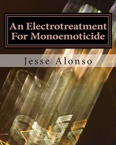 An Electrotreatment For Monoemoticide