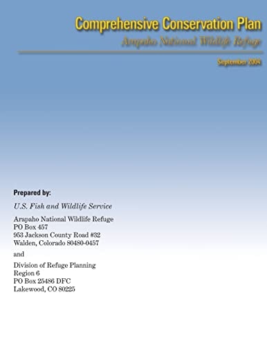 Comprehensive Conservation Plan Arapaho National Wildlife Refuge