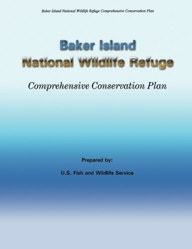 Baker Island National Wildlife Refuge Comprehensive Conservation Plan