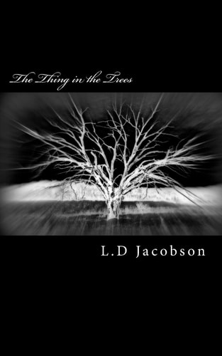 The Thing in the Trees