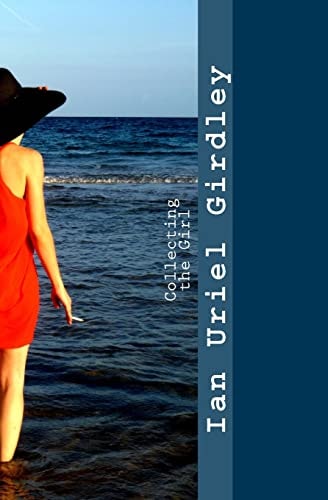 Collecting the Girl