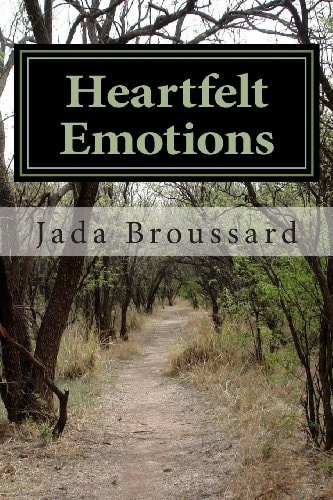 Heartfelt Emotions 25 Poems From My Heart To Yours