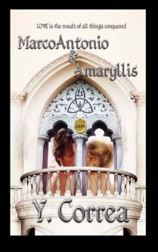 MarcoAntonio and Amaryllis