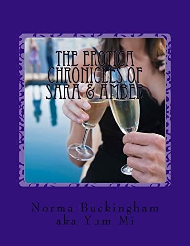 The Erotica Chronicles of Sara and Amber