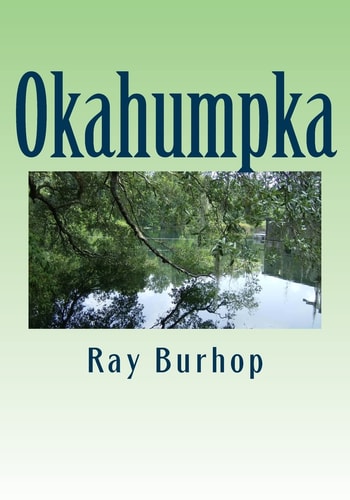 Okahumpka The History of a Florida Cracker Community