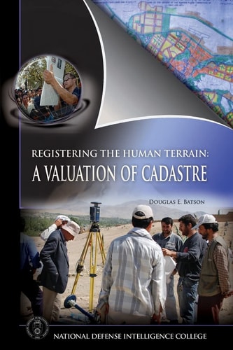 Registering the Human Terrain A Valuation of Cadastre