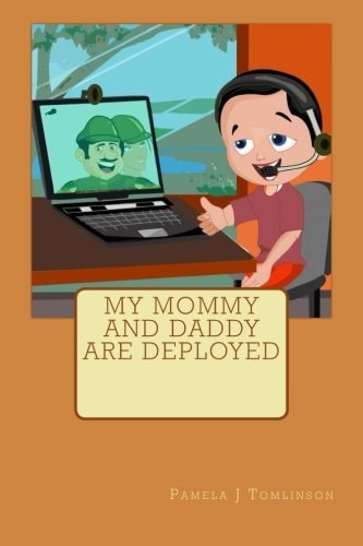 My Mommy and Daddy Are Deployed