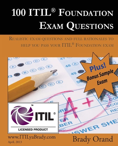 100 ITIL Foundation Exam Questions Pass Your ITIL Foundation Exam