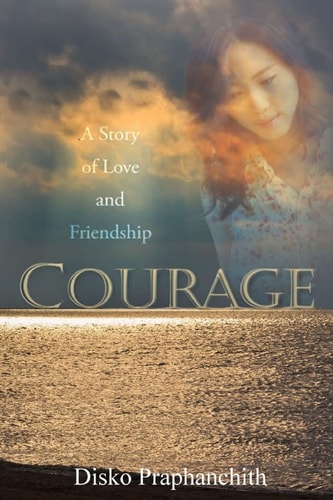 Courage A Story of Love and Friendship