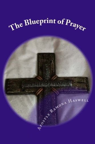 The Blueprint of Prayer The Shadows and Patterns of Prayer