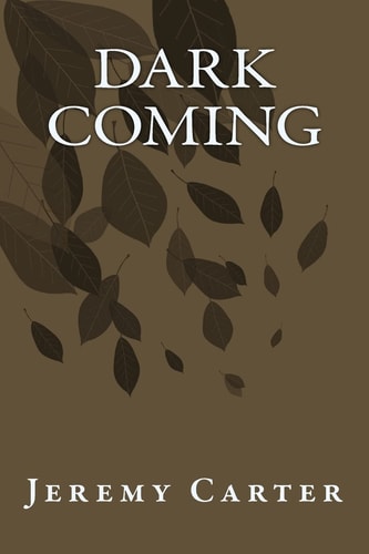 Dark Coming