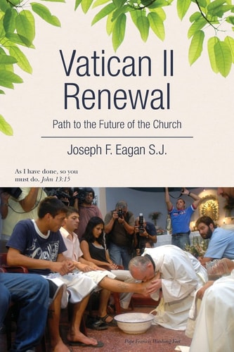 Vatican II Renewal, Path to the Future of the Church Na