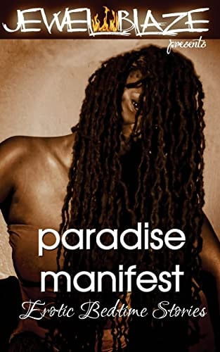 Paradise Manifest Adult Erotic Bedtime Stories