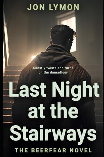 Last Night at the Stairways
