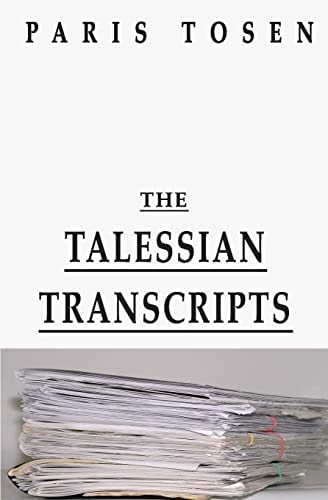 The Talessian Transcripts