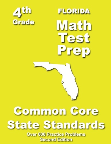 Florida 4th Grade Math Test Prep Common Core Learning Standards
