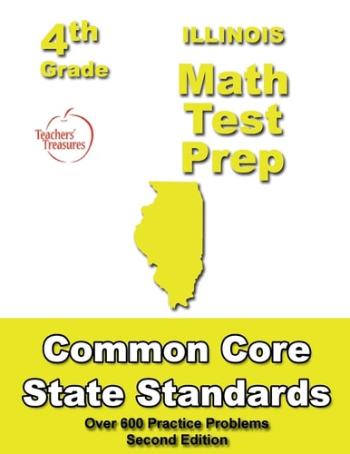 4th Grade Illinois Math Test Prep Common Core State Standards