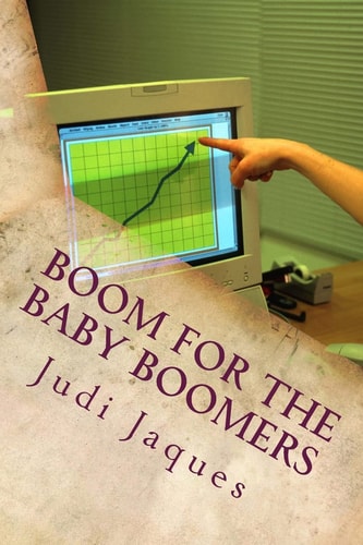 Boom For the Baby Boomers How Grandparents and Any Genre Can Earn a Passive Income