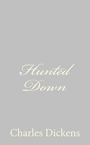 Hunted Down