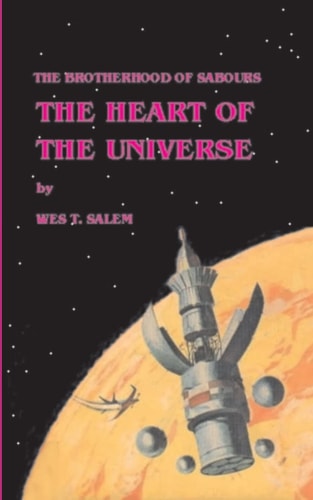 The Heart of the Universe The Brotherhood of Sabours