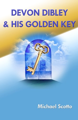 Devon Dibley and His Golden Key The Adventures at the Haverford School