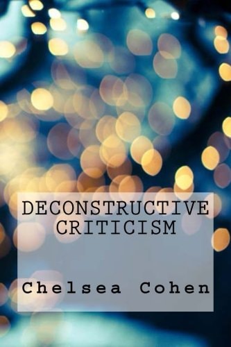 Deconstructive Criticism