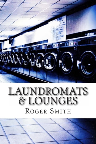 Laundromats and Lounges