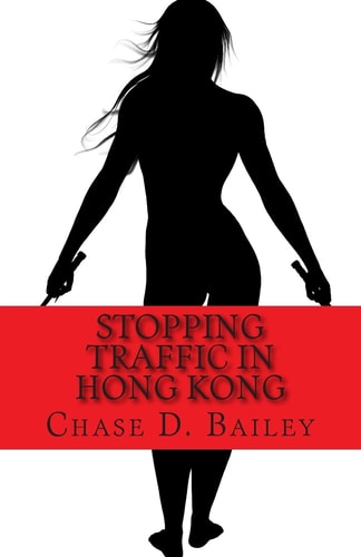 Stopping Traffic in Hong Kong Stopping Traffic Volume I
