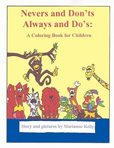 Nevers and Don'ts Always and Do's