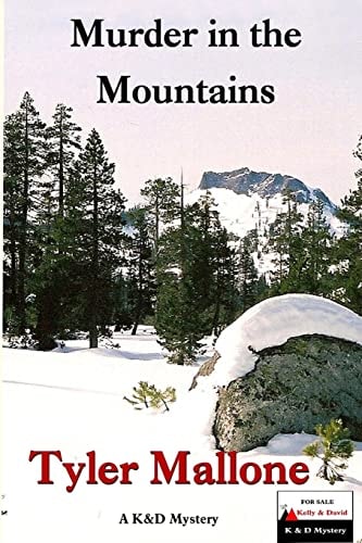 Murder In The Mountains A K&D Mystery