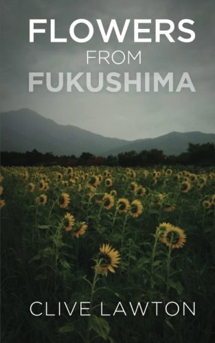 Flowers From Fukushima