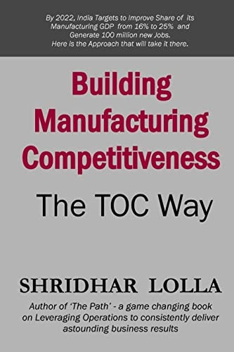 Building Manufacturing Competitiveness - The TOC Way