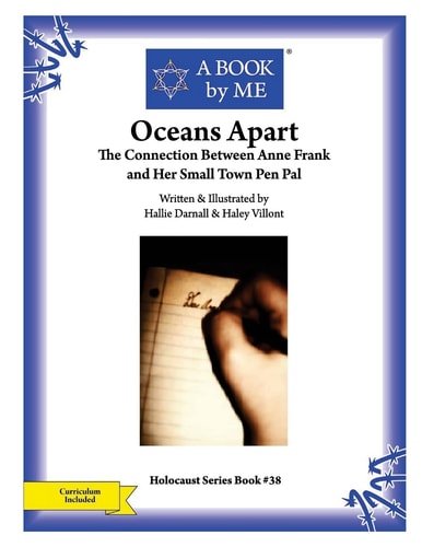 Oceans Apart The Connection Between Anne Frank and Her Small Town Pen Pal