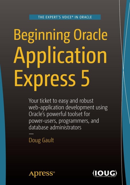Beginning Oracle Application Express 5