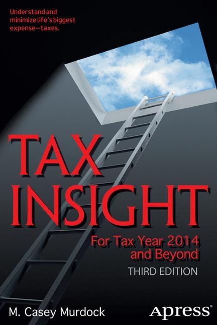 Tax Insight: For Tax Year 2014 and Beyond