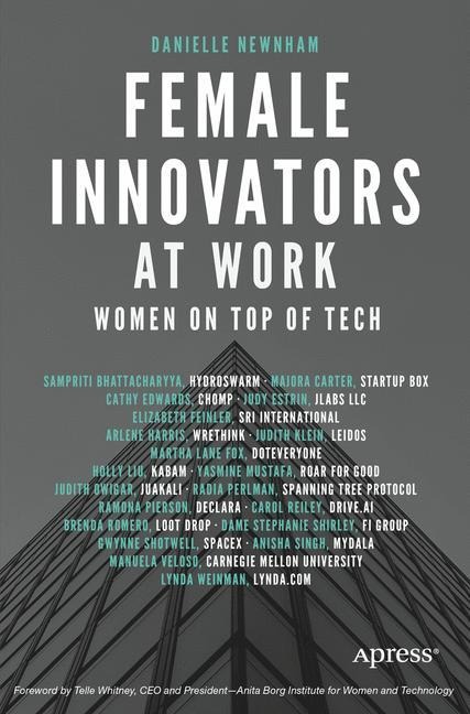 Female Innovators at Work: Women on Top of Tech