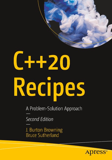 C++20 Recipes: A Problem-Solution Approach