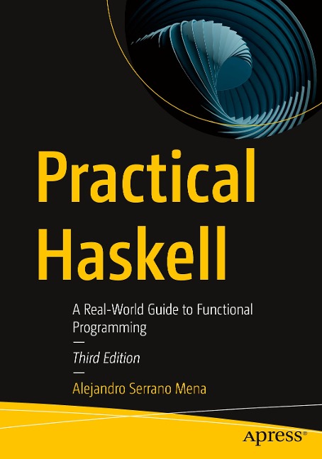 Practical Haskell: A Real-World Guide to Functional Programming