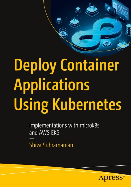 Deploy Container Applications Using Kubernetes: Implementations with microk8s and AWS EKS