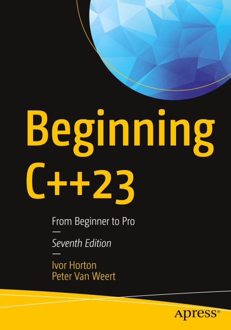 Beginning C++23: From Beginner to Pro