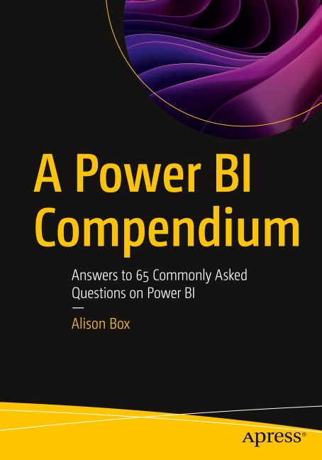 A Power BI Compendium: Answers to 65 Commonly Asked Questions on Power BI